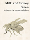 Milk and Honey Siren