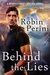 Behind the Lies by Robin Perini