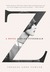 Z by Therese Anne Fowler Z by Therese Anne Fowler