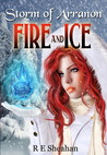 Fire and Ice (Storm of Arranon, #2) Fire and Ice (Storm of Arranon, #2)