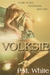 Volksie: A Tale of Sex, Ame...