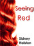 Seeing Red, by Sidney Halston Seeing Red, by Sidney Halston