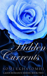 Hidden Currents by Somi Ekhasomhi Hidden Currents by Somi Ekhasomhi