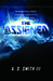 The Assigned