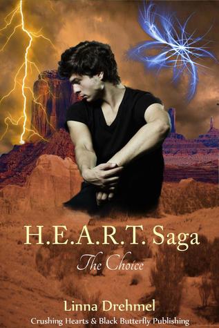 The Choice (H.E.A.R.T Saga )