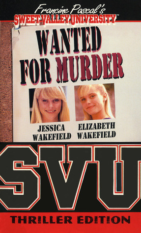 Wanted for Murder by Francine Pascal