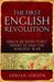 The First English Revolution Simon de Montfort, Henry III and the Barons' War by Adrian Jobson
