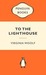 To the Lighthouse by Virginia Woolf