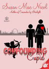 Confounding Cupid Confounding Cupid