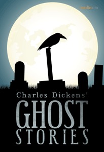 Charles Dickens' Ghost Stories