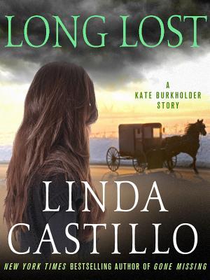 Long Lost: A Kate Burkholder Short Story (Kate Burkholder #4.5)