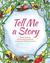 Tell Me a Story by Louise DeForest Tell Me a Story by Louise DeForest