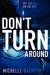 Don't Turn Around (Paperback)