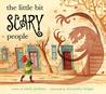 The Little Bit Scary People The Little Bit Scary People
