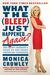 What the (Bleep) Just Happened?: The Happy Warrior's Guide to the Great American Comeback