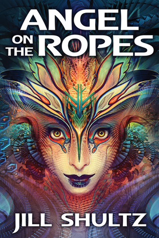 Angel on the Ropes by Jill Shultz Angel on the Ropes by Jill Shultz