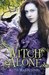 A Witch Alone (Kindle Edition)