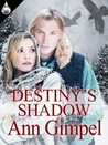 Destiny's Shadow