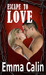 Escape To Love by Emma Calin Escape To Love by Emma Calin