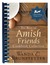 The Best of Amish Friends Cookbook Collection by Wanda E. Brunstetter