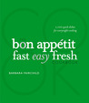 The Bon Appetit Cookbook by Barbara Fairchild The Bon Appetit Cookbook by Barbara Fairchild