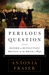 Perilous Question: Reform or Revolution? Britain on the Brink, 1832
