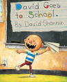 David Goes To School David Goes To School