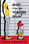 Notes from the Midnight Driver Notes from the Midnight Driver