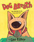 Dog Breath: The Horrible Trouble With Hally Tosis (Hardcover)