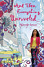 And Then Everything Unraveled (Paperback)