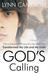 God's Calling by Lynn Cameron