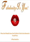 Fabulosity Is You! A Woman's Guide For Building Her Confidenc... by Winsome Campbell-Green Fabulosity Is You! A Woman's Guide For Building Her Confidenc... by Winsome Campbell-Green