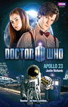 Doctor Who: Apollo 23 Doctor Who: Apollo 23
