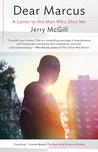 Dear Marcus by Jerry McGill Dear Marcus by Jerry McGill