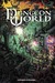 Dungeon World by Sage LaTorra Dungeon World by Sage LaTorra