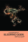 Sleeping Gods (Lunangelique, #2)