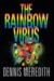 The Rainbow Virus