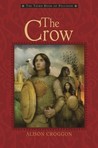 The Crow by Alison Croggon The Crow by Alison Croggon