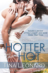 Hotter Than Hot (Pecan Creek, #0.5) Hotter Than Hot (Pecan Creek, #0.5)