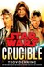 Crucible by Troy Denning Crucible by Troy Denning