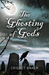 The Ghosting of Gods by Cricket Baker The Ghosting of Gods by Cricket Baker