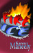 Fire and Ice by Karen Maneely Fire and Ice by Karen Maneely