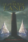 The Lighthouse Land (Lighthouse Trilogy, #1)