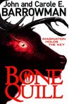 Bone Quill (Hollow Earth #2)