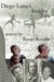 Diego Luna's Insider Tips by Renato Rosaldo Diego Luna's Insider Tips by Renato Rosaldo