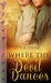 Where the Devil Dances