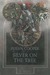 Silver On the Tree (Hardcover)