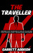 The Traveller by Garrett Addison The Traveller by Garrett Addison