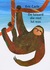 De luiaard die niet lui was (Hardcover)