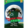 Zombie-Kids Go Green by Julia Dweck